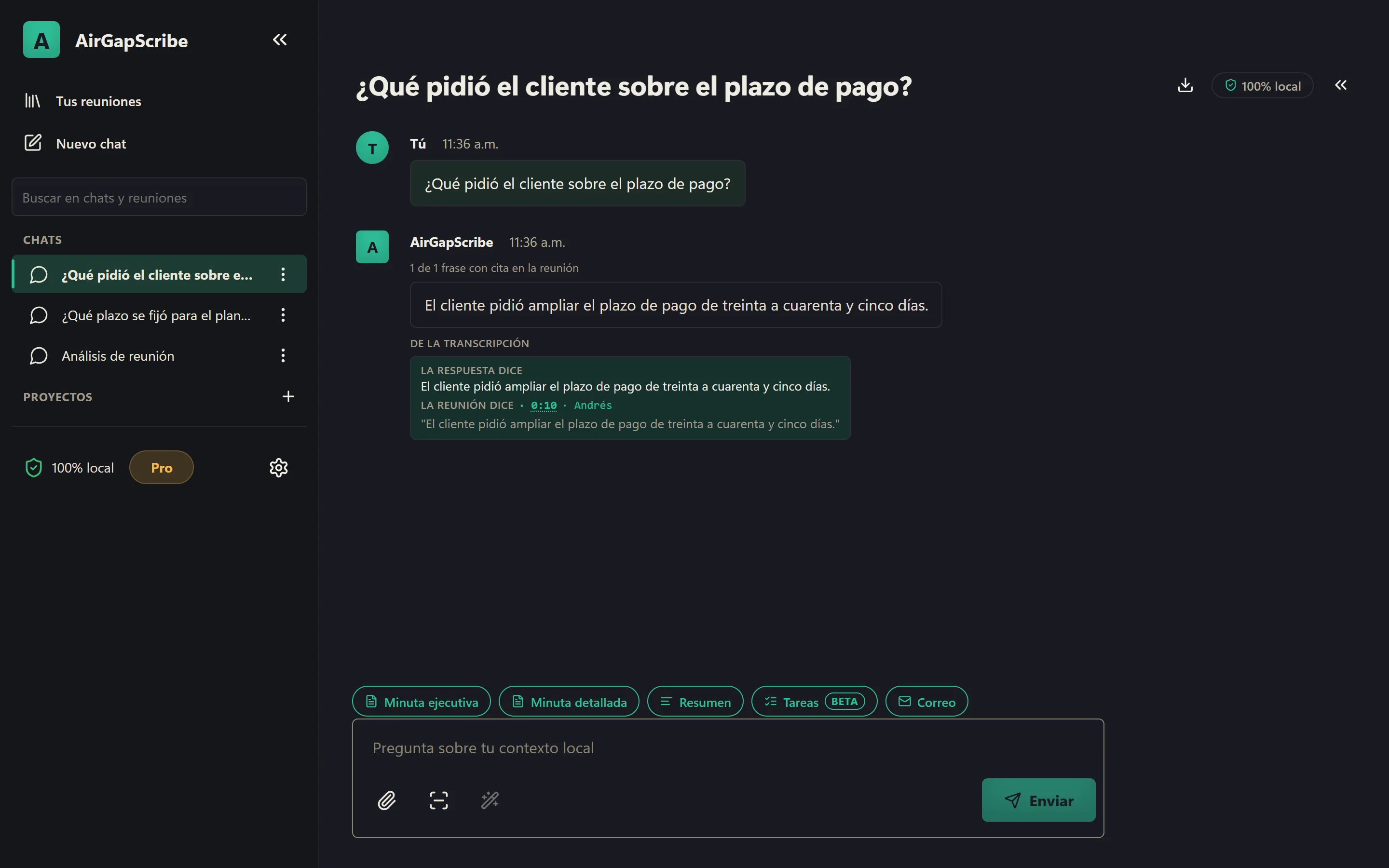 Asistente de reunión respondiendo la pregunta "¿Qué pidió el cliente sobre el plazo de pago?" con la respuesta real de la transcripción: el cliente pidió ampliar el plazo de pago a cuarenta y cinco días.